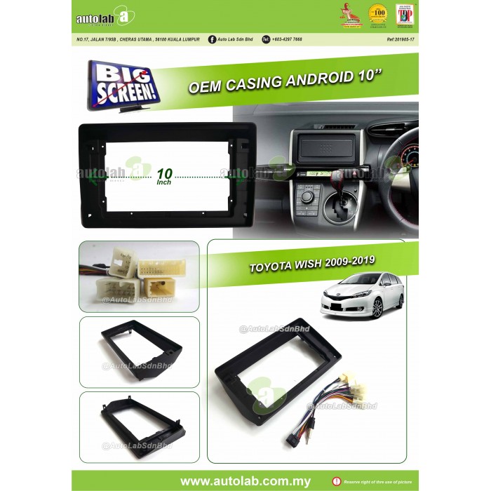Big Screen Casing Android - Toyota Wish 2009-2019 (10inch)